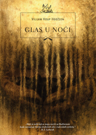 Glas u noći / Vilijam Houp Hodžson