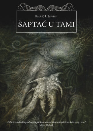 Šaptač u tami / Hauard F. Lavkraft
