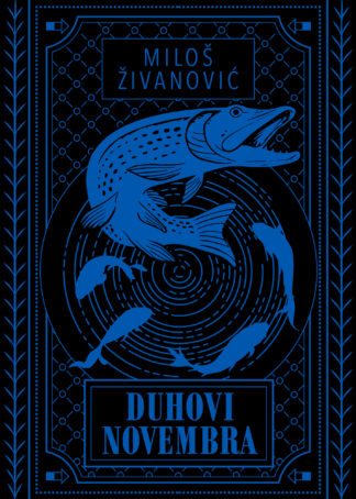 Duhovi novembra / Miloš Živanović